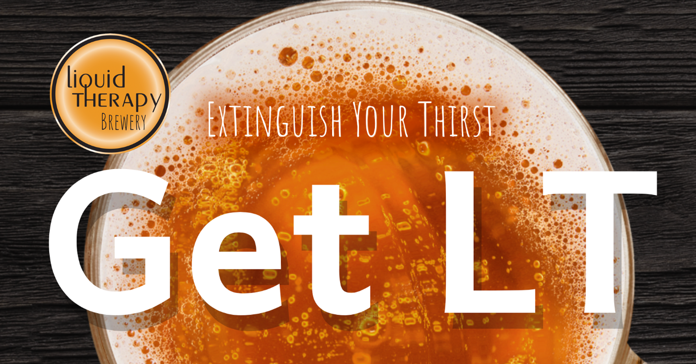 Extinguish Your Thirst @ Liquid Therapy Brewery & Grill